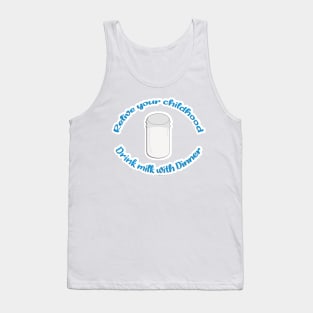 Relive Childhood With Milk Slogan Tank Top